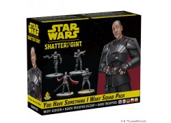 Star Wars Shatterpoint: YOU HAVE SOMETHING I WANT Squad Pack